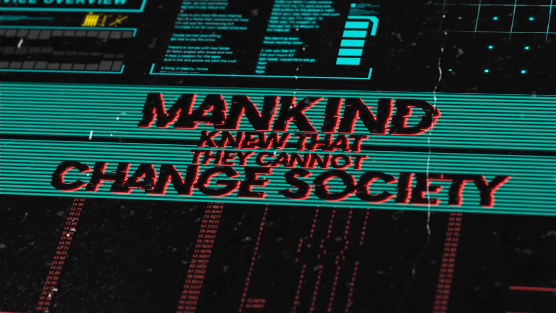 Mankind Knew That They Cannot Change Society